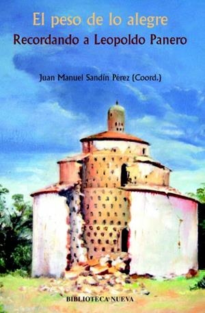 EL PESO DE LO ALEGRE | 9788499402819 | SANDÍN PÉREZ, JUAN MANUEL | Galatea Llibres | Llibreria online de Reus, Tarragona | Comprar llibres en català i castellà online