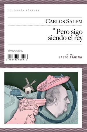 PERO SIGO SIENDO EL REY | 9788493635473 | SALEM, CARLOS | Galatea Llibres | Librería online de Reus, Tarragona | Comprar libros en catalán y castellano online