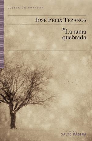 RAMA QUEBRADA, LA | 9788415065111 | TEZANOS, JOSE FELIX | Galatea Llibres | Llibreria online de Reus, Tarragona | Comprar llibres en català i castellà online
