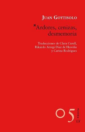 ARDORES, CENIZAS, DESMEMORIA | 9788415065371 | GOYTISOLO, JUAN | Galatea Llibres | Librería online de Reus, Tarragona | Comprar libros en catalán y castellano online