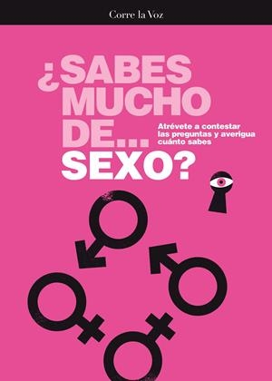 SABES MUCHO DE SEXO? | 9788494083266 | VICENTE RÓDENAS, JORDI/SEVILLA SÁNCHEZ, MARTA | Galatea Llibres | Llibreria online de Reus, Tarragona | Comprar llibres en català i castellà online