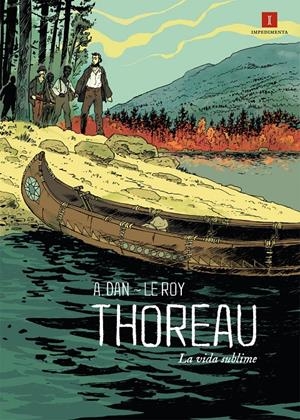 THOREAU, LA VIDA SUBLIME | 9788415578376 | LE ROY, MAXIMILIEN | Galatea Llibres | Librería online de Reus, Tarragona | Comprar libros en catalán y castellano online