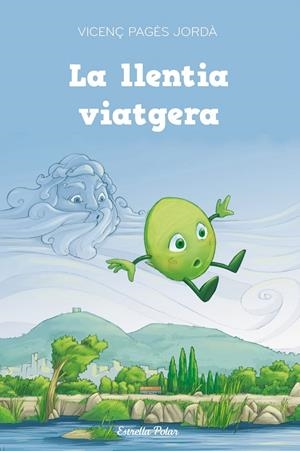 LA LLENTIA VIATGERA | 9788415697367 | PAGÈS, VICENÇ | Galatea Llibres | Librería online de Reus, Tarragona | Comprar libros en catalán y castellano online