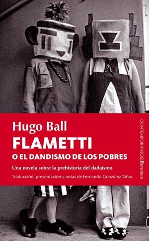 FLAMETTI O EL DANDISMO DE LOS POBRES | 9788415441236 | BALL, HUGO | Galatea Llibres | Librería online de Reus, Tarragona | Comprar libros en catalán y castellano online