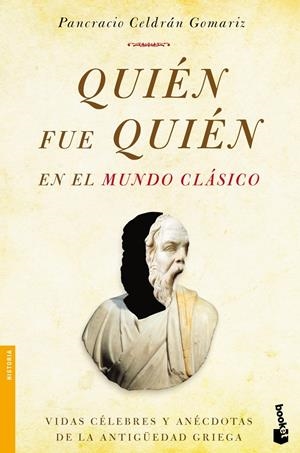QUIÉN FUE QUIÉN EN EL MUNDO CLÁSICO | 9788499982762 | CELDRÁN, PANCRACIO | Galatea Llibres | Librería online de Reus, Tarragona | Comprar libros en catalán y castellano online
