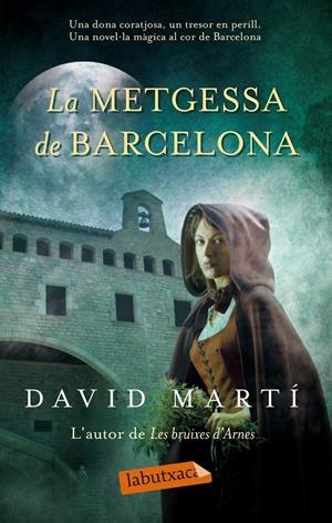 LA METGESSA DE BARCELONA | 9788499306575 | MARTI, DAVID | Galatea Llibres | Librería online de Reus, Tarragona | Comprar libros en catalán y castellano online