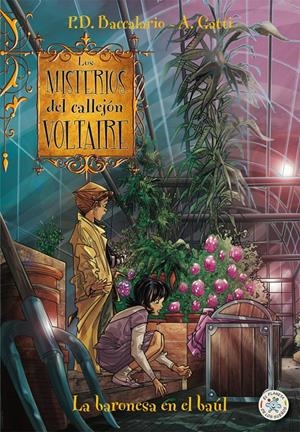 LOS  MISTERIOS DEL CALLEJON VOLTAIRE. LA BARONESA EN EL BAÚL | 9788427133839 | BACCALARIO, PIERDOMENICO | Galatea Llibres | Librería online de Reus, Tarragona | Comprar libros en catalán y castellano online