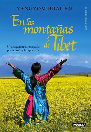 EN LAS MONTAÑAS DE TÍBET | 9788403012875 | BRAUEN, YANGZOM | Galatea Llibres | Librería online de Reus, Tarragona | Comprar libros en catalán y castellano online