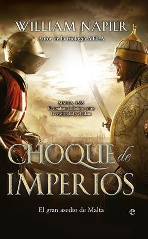CHOQUE DE IMPERIOS | 9788499708041 | NAPIER, WILLIAM | Galatea Llibres | Librería online de Reus, Tarragona | Comprar libros en catalán y castellano online