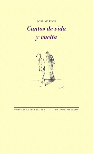 CANTOS DE VIDA Y VUELTA | 9788415576488 | MATEOS, JOSÉ | Galatea Llibres | Llibreria online de Reus, Tarragona | Comprar llibres en català i castellà online