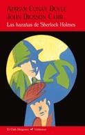 LAS HAZAÑAS DE SHERLOCK HOLMES | 9788477027461 | DOYLE, ADRIAN CONAN/CARR, JOHN DICKSON | Galatea Llibres | Librería online de Reus, Tarragona | Comprar libros en catalán y castellano online