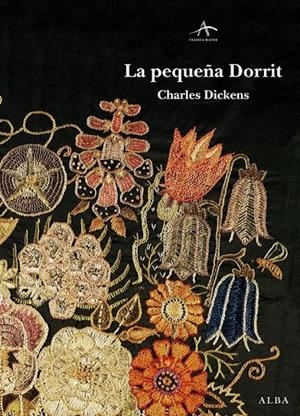 PEQUEÑA DORRIT, LA | 9788484286707 | DICKENS, CHARLES | Galatea Llibres | Librería online de Reus, Tarragona | Comprar libros en catalán y castellano online