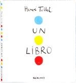 UN LIBRO | 9788492750368 | TULLET, HERVE | Galatea Llibres | Librería online de Reus, Tarragona | Comprar libros en catalán y castellano online