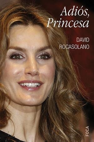 ADIOS, PRINCESA | 9788496797611 | ROCASOLANO, DAVID | Galatea Llibres | Llibreria online de Reus, Tarragona | Comprar llibres en català i castellà online
