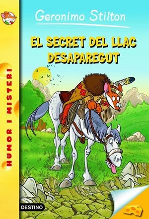 EL SECRET DEL LLAC DESAPAREGUT. (GERONIMO STILTON 50) | 9788415790815 | Galatea Llibres | Librería online de Reus, Tarragona | Comprar libros en catalán y castellano online