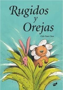 RUGIDOS Y OREJAS | 9788496473928 | CHEN CHIH-YUAN | Galatea Llibres | Librería online de Reus, Tarragona | Comprar libros en catalán y castellano online