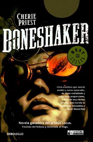 BONESHAKER | 9788490181386 | PRIEST, CHERIE | Galatea Llibres | Llibreria online de Reus, Tarragona | Comprar llibres en català i castellà online