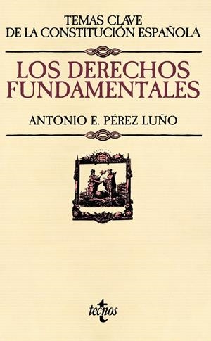 LOS DERECHOS FUNDAMENTALES | 9788430958078 | PÉREZ LUÑO, ANTONIO E. | Galatea Llibres | Librería online de Reus, Tarragona | Comprar libros en catalán y castellano online