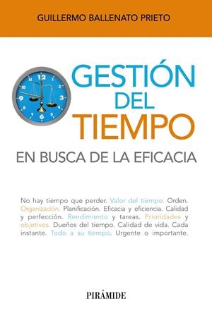 GESTIÓN DEL TIEMPO | 9788436827538 | BALLENATO PRIETO, GUILLERMO | Galatea Llibres | Librería online de Reus, Tarragona | Comprar libros en catalán y castellano online