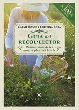 GUIA DEL RECOL·LECTOR | 9788483307250 | BOSCH CEBRIÁN, CARME/BOTA COS, CRISTINA | Galatea Llibres | Llibreria online de Reus, Tarragona | Comprar llibres en català i castellà online