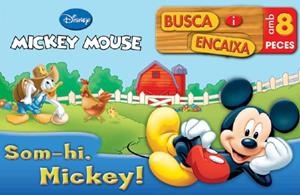 BUSCA I ENCAIXA. SOM-HI, MICKEY! | 9788415697671 | Galatea Llibres | Llibreria online de Reus, Tarragona | Comprar llibres en català i castellà online