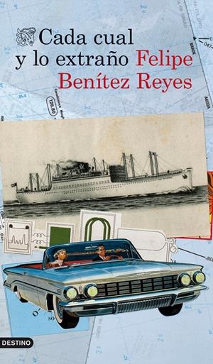 CADA CUAL Y LO EXTRAÑO | 9788423346554 | BENÍTEZ REYES, FELIPE | Galatea Llibres | Llibreria online de Reus, Tarragona | Comprar llibres en català i castellà online