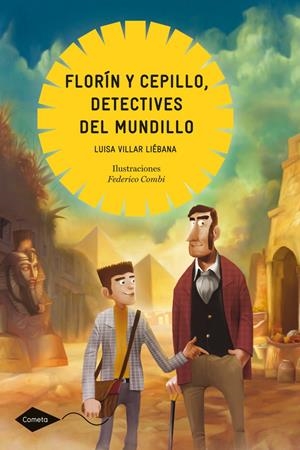 FLORÍN Y CEPILLO, DETECTIVES DEL MUNDILLO | 9788408114369 | VILLAR LIÉBANA, LUISA | Galatea Llibres | Llibreria online de Reus, Tarragona | Comprar llibres en català i castellà online