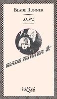 BLADE RUNNER | 9788483105047 | AA. VV. | Galatea Llibres | Llibreria online de Reus, Tarragona | Comprar llibres en català i castellà online