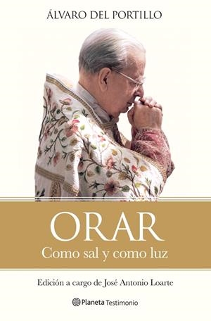 ORAR | 9788408113805 | DEL PORTILLO, ALVARO | Galatea Llibres | Librería online de Reus, Tarragona | Comprar libros en catalán y castellano online