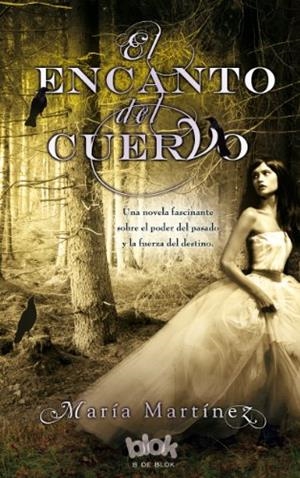 EL ENCANTO DEL CUERVO | 9788415579427 | MARTÍNEZ, MARÍA | Galatea Llibres | Librería online de Reus, Tarragona | Comprar libros en catalán y castellano online