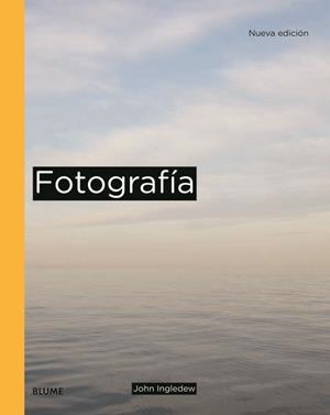 FOTOGRAFÍA | 9788498016864 | INGLEDEW, JOHN | Galatea Llibres | Llibreria online de Reus, Tarragona | Comprar llibres en català i castellà online