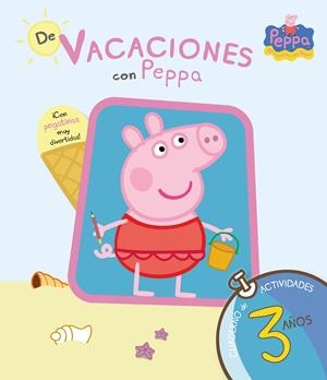 DE VACACIONES CON PEPPA (CUADERNO DE VACACIONES 3 AÑOS) | 9788437281193 | Galatea Llibres | Librería online de Reus, Tarragona | Comprar libros en catalán y castellano online
