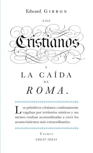 LOS CRISTIANOS Y LA CAÍDA DE ROMA | 9788430601141 | GIBBON, EDWARD | Galatea Llibres | Librería online de Reus, Tarragona | Comprar libros en catalán y castellano online