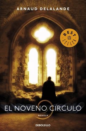 EL NOVENO CIRCULO | 9788483468845 | DELALANDE, ARNAUD | Galatea Llibres | Librería online de Reus, Tarragona | Comprar libros en catalán y castellano online