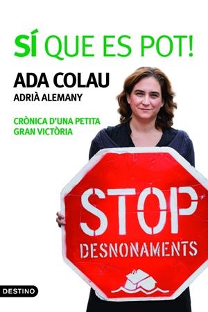 SÍ QUE ES POT! | 9788497102384 | COLAU, ADA | Galatea Llibres | Librería online de Reus, Tarragona | Comprar libros en catalán y castellano online