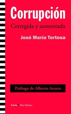 CORRUPCIÓN CORREGIDA Y AUMENTADA | 9788498885033 | TORTOSA BLASCO, JOSÉ MARÍA | Galatea Llibres | Librería online de Reus, Tarragona | Comprar libros en catalán y castellano online
