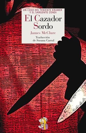 EL CAZADOR SORDO | 9788494094071 | MCCLURE, JAMES | Galatea Llibres | Librería online de Reus, Tarragona | Comprar libros en catalán y castellano online