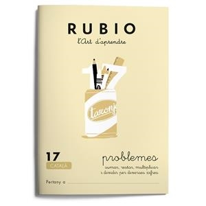 RUBIO L'ART D'APRENDRE. PROBLEMES 17 | 9788489773226 | RUBIO POLO, ENRIQUE | Galatea Llibres | Librería online de Reus, Tarragona | Comprar libros en catalán y castellano online