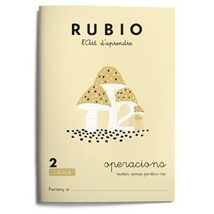 RUBIO, L'ART D'APRENDRE. OPERACIONS 2 | 9788489773028 | RUBIO POLO, ENRIQUE | Galatea Llibres | Librería online de Reus, Tarragona | Comprar libros en catalán y castellano online