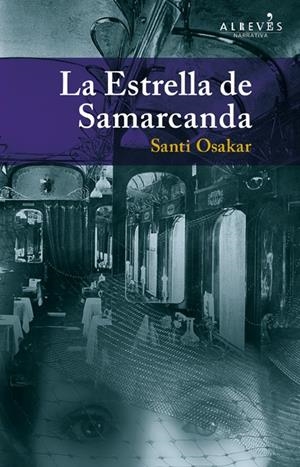 LA ESTRELLA DE SAMARCANDA | 9788415098713 | OSAKAR, SANTI | Galatea Llibres | Librería online de Reus, Tarragona | Comprar libros en catalán y castellano online