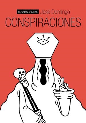 CONSPIRACIONES | 9788415685128 | DOMINGO, JOSÉ | Galatea Llibres | Librería online de Reus, Tarragona | Comprar libros en catalán y castellano online