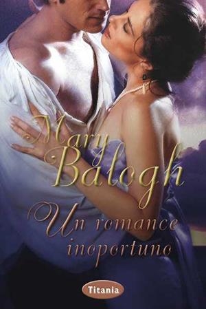 UN ROMANCE INOPORTUNO | 9788492916436 | BALOGH, MARY | Galatea Llibres | Llibreria online de Reus, Tarragona | Comprar llibres en català i castellà online
