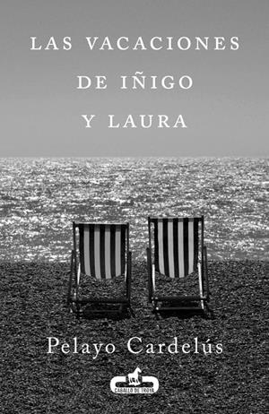 LAS VACACIONES DE IÑIGO Y LAURA | 9788415451211 | CARDELUS, PELAYO | Galatea Llibres | Librería online de Reus, Tarragona | Comprar libros en catalán y castellano online