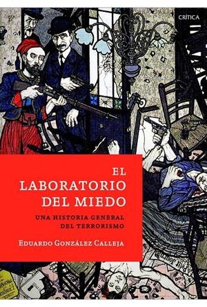 EL LABORATORIO DEL MIEDO | 9788498923971 | GONZÁLEZ CALLEJA, EDUARDO | Galatea Llibres | Llibreria online de Reus, Tarragona | Comprar llibres en català i castellà online