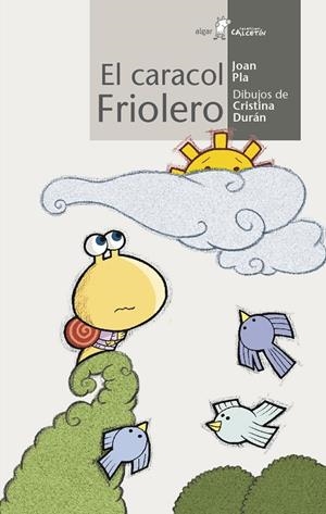 EL CARACOL FRIOLERO | 9788498455311 | PLA VILLAR, JOAN | Galatea Llibres | Librería online de Reus, Tarragona | Comprar libros en catalán y castellano online