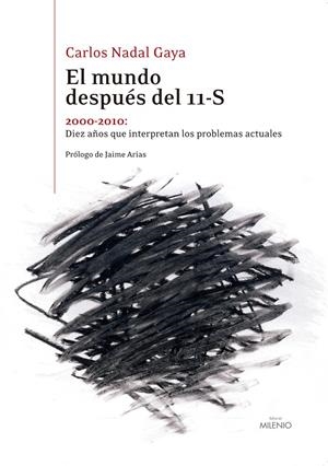 EL MUNDO DESPUÉS DEL 11-S | 9788497435390 | NADAL GAYA, CARLOS | Galatea Llibres | Librería online de Reus, Tarragona | Comprar libros en catalán y castellano online