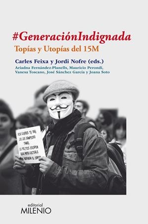 GENERACIÓN INDIGNADA | 9788497435352 | VV.AA | Galatea Llibres | Librería online de Reus, Tarragona | Comprar libros en catalán y castellano online