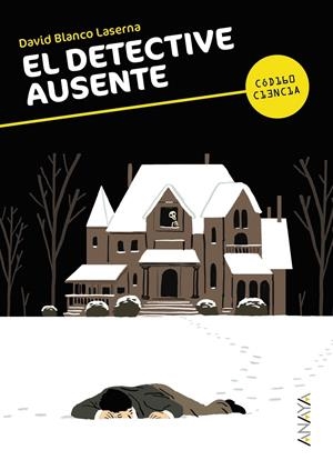 EL DETECTIVE AUSENTE | 9788467840391 | BLANCO LASERNA, DAVID | Galatea Llibres | Llibreria online de Reus, Tarragona | Comprar llibres en català i castellà online