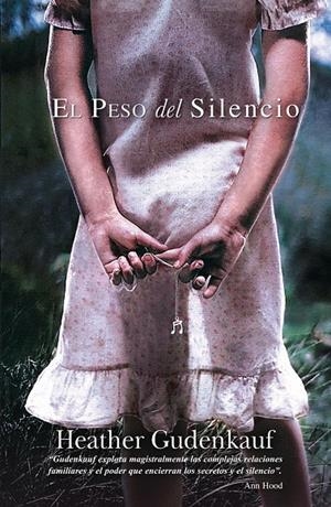 EL PESO DEL SILENCIO | 9788468728322 | GUDENKAUF, HEATHER | Galatea Llibres | Librería online de Reus, Tarragona | Comprar libros en catalán y castellano online