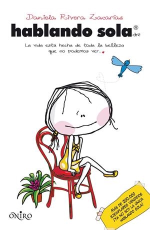 HABLANDO SOLA | 9788497546676 | RIVERA ZACARÍAS, DANIELA | Galatea Llibres | Llibreria online de Reus, Tarragona | Comprar llibres en català i castellà online
